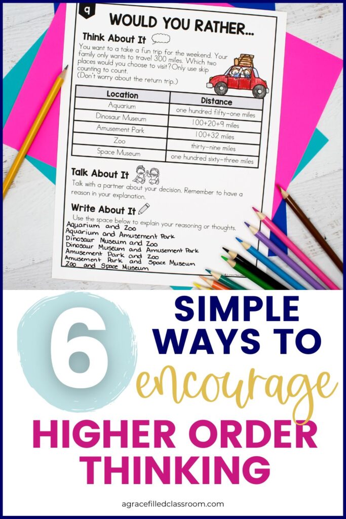 6 Simple Ways to Encourage Higher Order Thinking