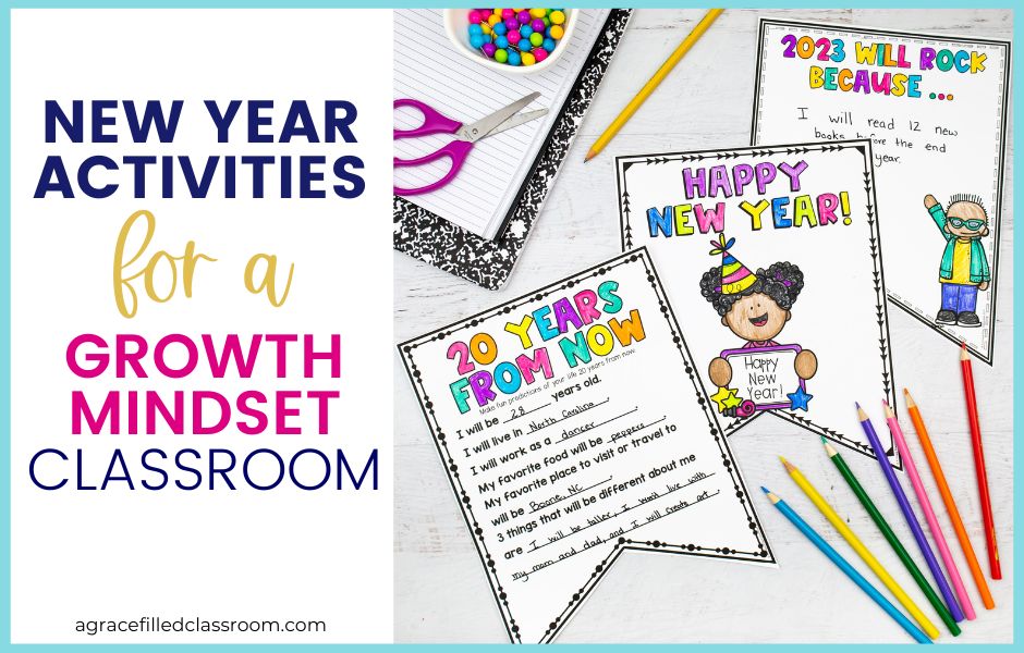 New year activities for a growth mindset classroom
